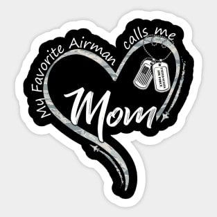 My Favorite Airman Calls Me Mom Air Force Graduation Mom Sticker